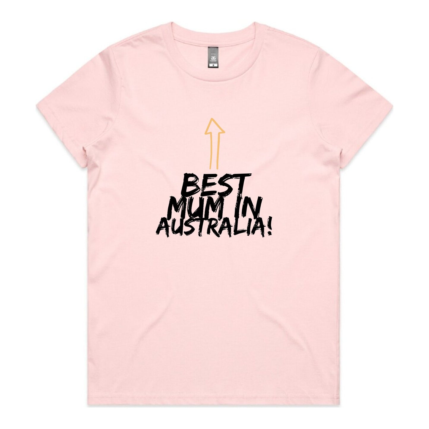 Best Mum In Australia - Woman's T-Shirt