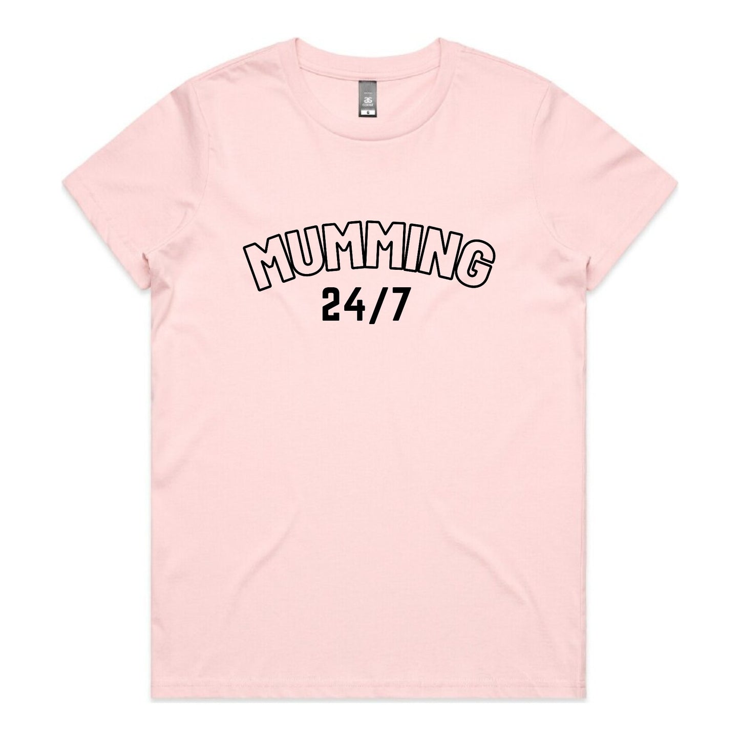 Mumming 24/7 - Woman's T-Shirt