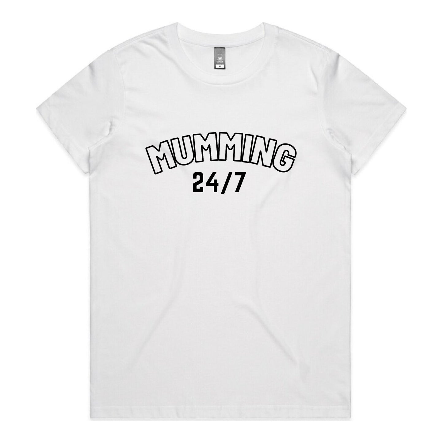 Mumming 24/7 - Woman's T-Shirt