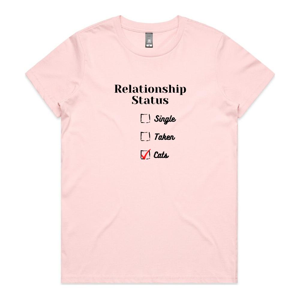 Relationship Status - Woman's T-Shirt